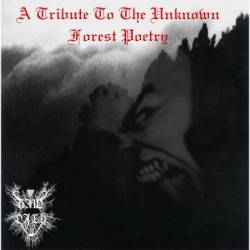 Raw Oath : A Tribute to the Unknown Forest Poetry